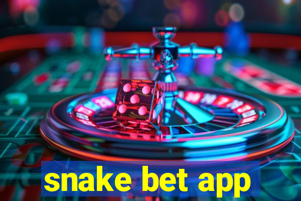 snake bet app